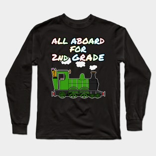 All Aboard For 2nd Grade Steam Train Long Sleeve T-Shirt